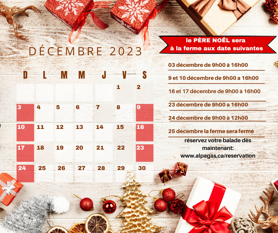 Alpagas du Domaine Poissant PèreNoel 2023 Voici les dates de la venue du Père Noel à la ferme Alpagas du Domaine Poissant Inc